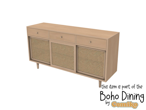 Sims 4 — Comiko Boho Dining Room Cabinet by Comiko — Hi! Boho Dining Room Set is base game compatible and consists of 16