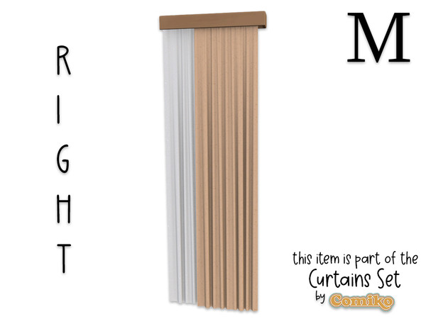Sims 4 — Comiko - Curtain Ceiling M Right by Comiko — Part 1 - Curtains Set is base game compatible and consist of 7