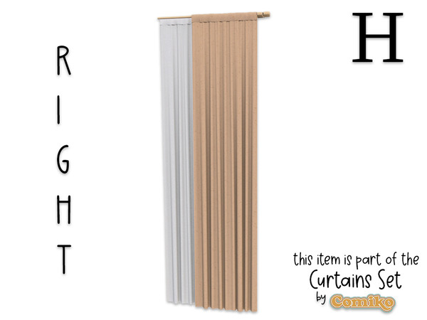 Sims 4 — Comiko Curtain Metal H Right by Comiko — Part 2 - Curtains Set is base game compatible and consist of 7 items -