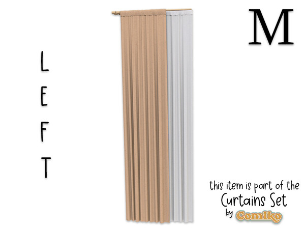 Sims 4 — Comiko Curtain Metal M Left by Comiko — Part 3 - Curtains Set is base game compatible and consist of 7 items -