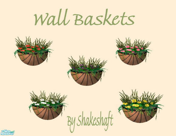 Sims 2 — Wall Baskets by Shakeshaft — A New Mesh Set of wall mounted Flower Baskets, set includes Mesh and 4 Recolours.