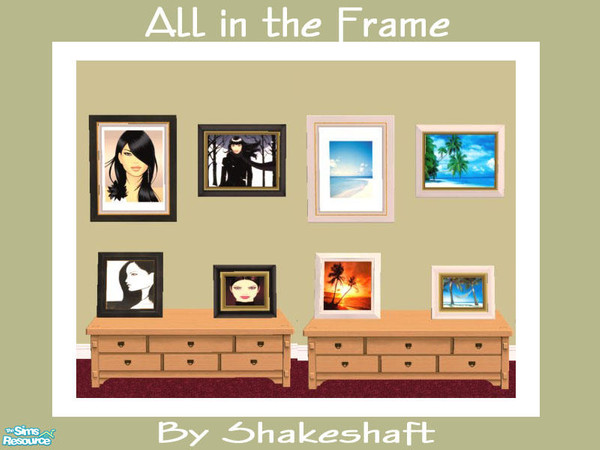 Sims 2 — All in the Frame by Shakeshaft — A set of New Pictures, 2 Wall Mounted Prints and 2 Table Top Prints, set also