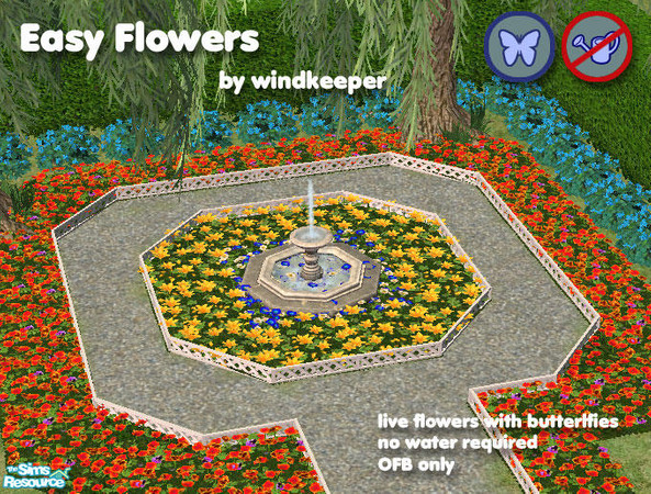 Sims 2 — Easy Flowers by Windkeeper — Never have to water your flowers again. Just plant these easy flowers that come