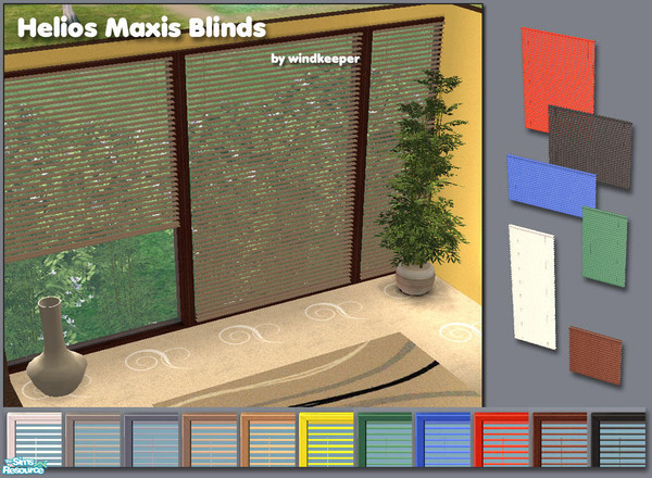 Sims 2 — Helios Maxis Blinds by Windkeeper — Custom blinds made to fit Helios Maxis windows by me and also matching