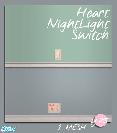 Sims 2 — Heart Night Light Switch MESH by DOT — Heart Night Light Switch MESH Lighting - Misc Sims 2 by DOT of The Sims
