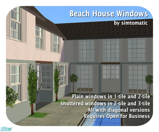 Sims 2 — Beach House Windows by simtomatic — A collection of plain and shuttered windows. Require OfB, compatible with