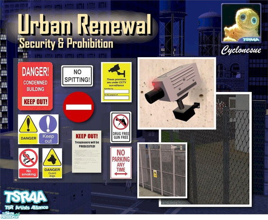 Sims 2 — Urban Renewal Security Kit by Cyclonesue — Signs, posters and objects for enforcing local security and