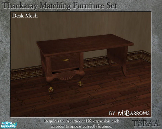 Sims 2 — Thackaray Set - Desk by MsBarrows — A desk created to match the Thackaray Chair from Apartment Life. Mesh uses
