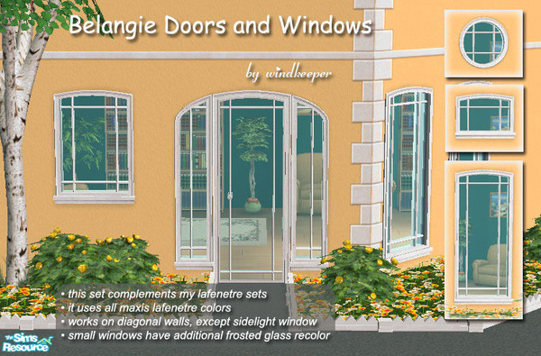 Sims 2 — Belangie Doors and Windows by Windkeeper — Belangie doors and windows compliment my Lafenetre sets and use all