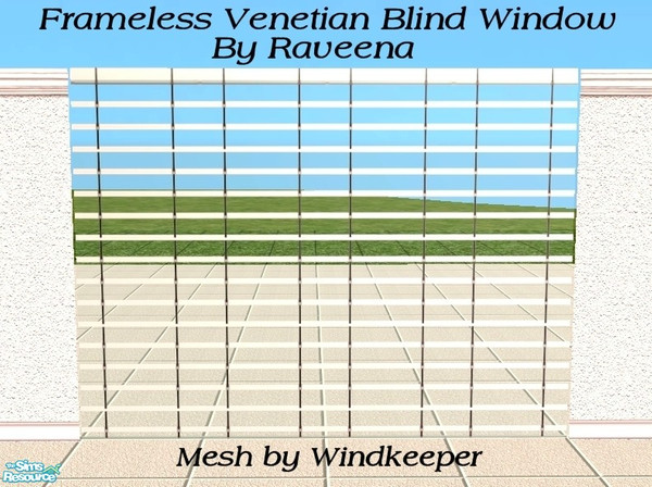 Sims 2 — Frameless Venetian Blind Window by Raveena — Pic shows 4 windows together. You need Windkeepers Frameless window