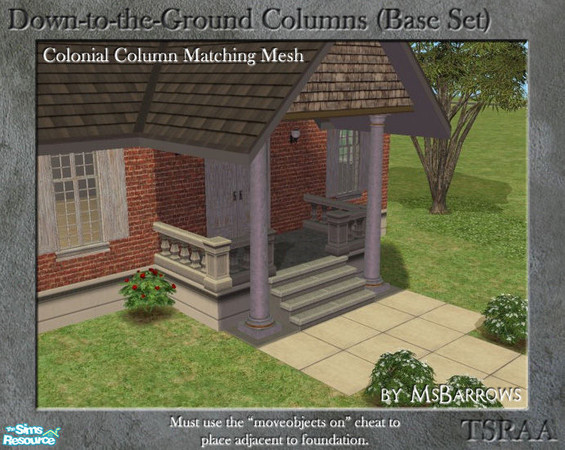 Sims 2 — Down-to-the-Ground - Colonial Column by MsBarrows — What do you do when your house is on a foundation and your