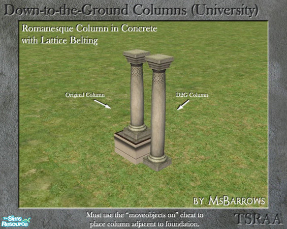 Sims 2 — Down-to-the-Ground - Romanesque Lattice Column by MsBarrows — What do you do when your house is on a foundation