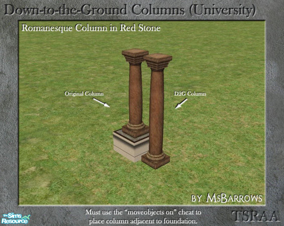 Sims 2 — Down-to-the-Ground - Romanesque Red Stone Column by MsBarrows — What do you do when your house is on a
