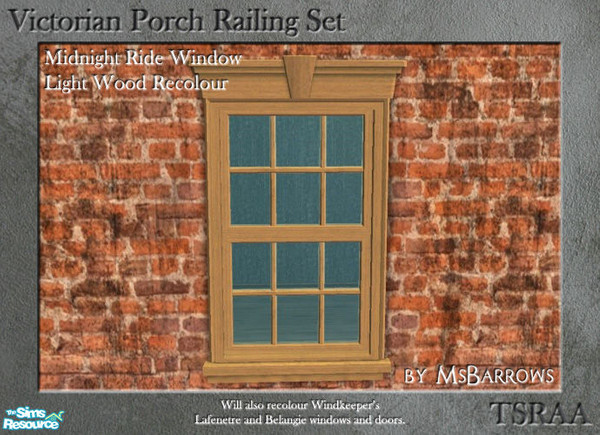 Sims 2 — Midnight Ride Window - Light Wood by MsBarrows — A light wood recolour of the Midnight Ride window to match my