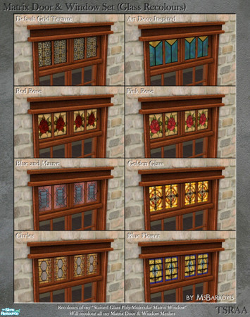 Sims 2 — Matrix Doors & Windows - Glass Recolours by MsBarrows — Recolours of the stained glass portion of my