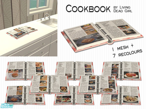 Sims 2 — Cookbook by Living Dead Girl — Useless clutter. Recipes include breakfast, cheese, dessert, fish, ground beef,