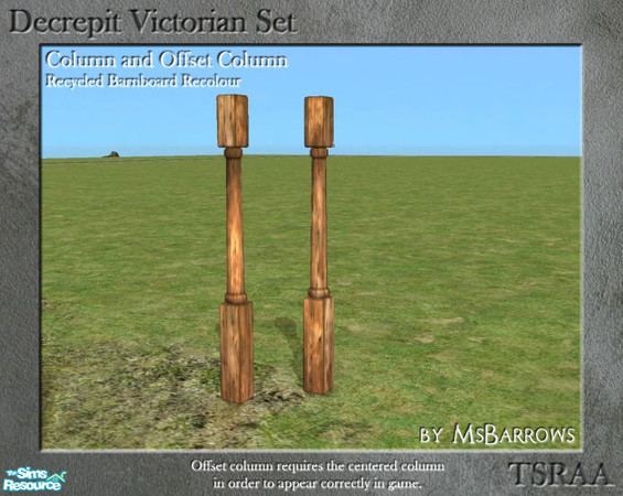 Sims 2 — Decrepit Victorian Set - Recycled Barnboard Column by MsBarrows — A recycled barnboard recolour of the Victorian