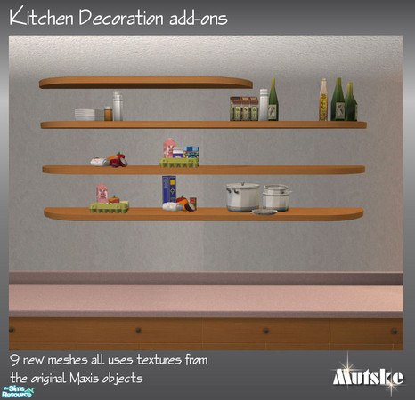 Sims 2 — Kitchen Decoration Add-ons by Mutske — Set of 9 meshes, just to decorate you Simmies kitchen.